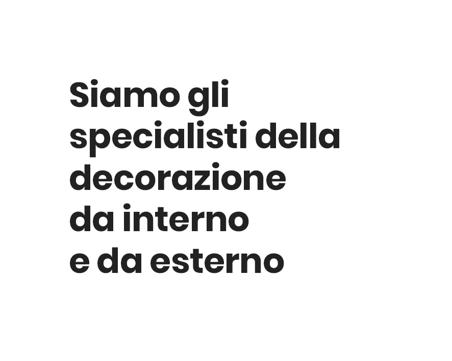 DiStile - Siamo gli  specialisti della  decorazione  da interno